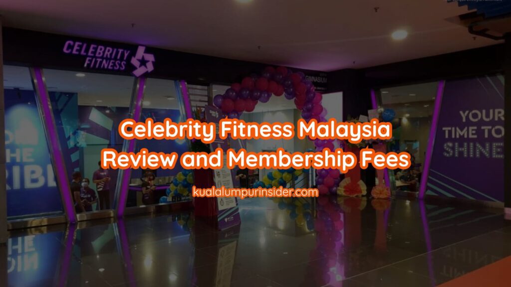 Celebrity Fitness Malaysia Membership Fee