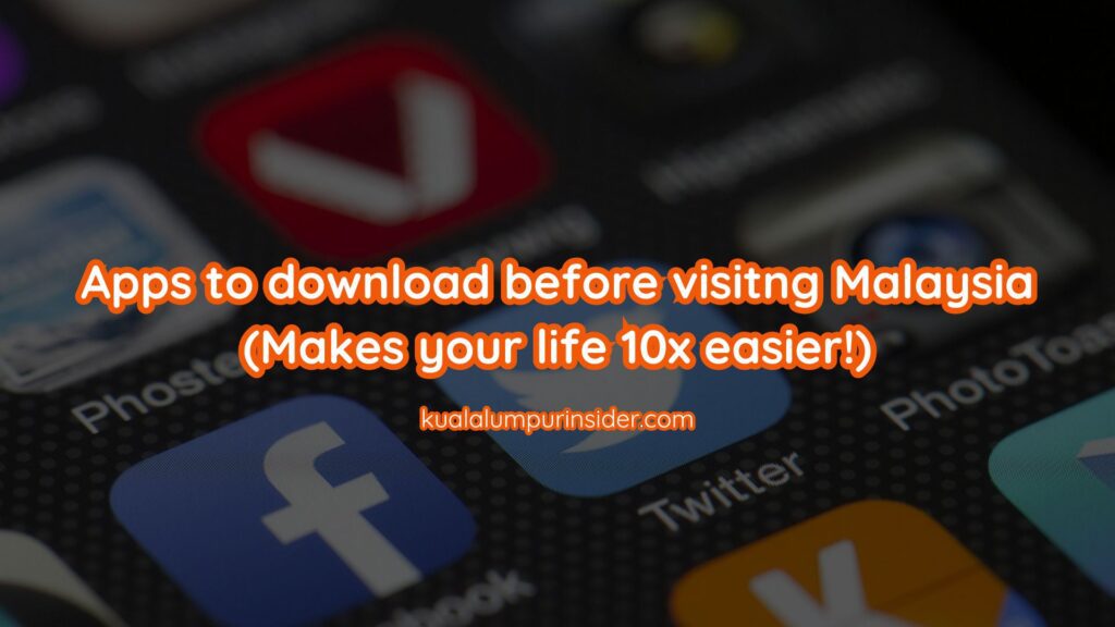 apps to download traveling to malaysia