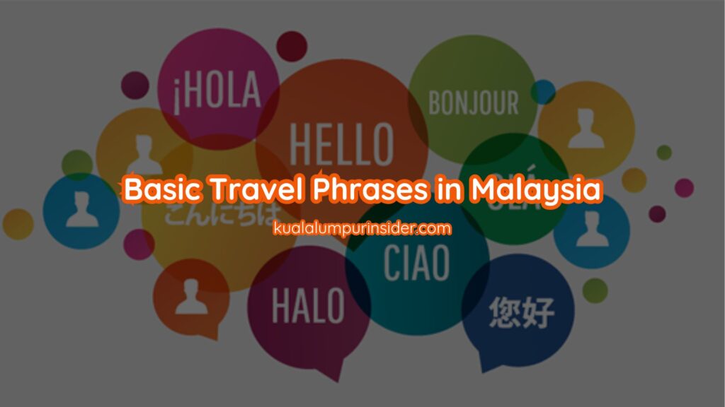 travel phrases malaysia